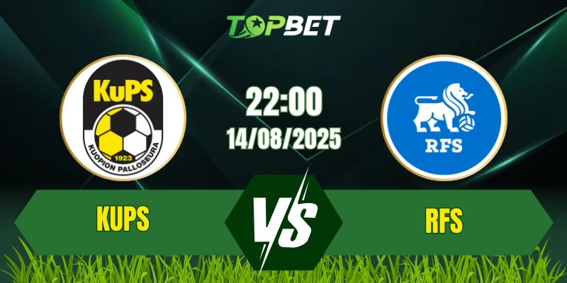 Soi Kèo Trận KuPS Vs RFS Ngày 14/08/2025: UEFA Europa League 2025/26 